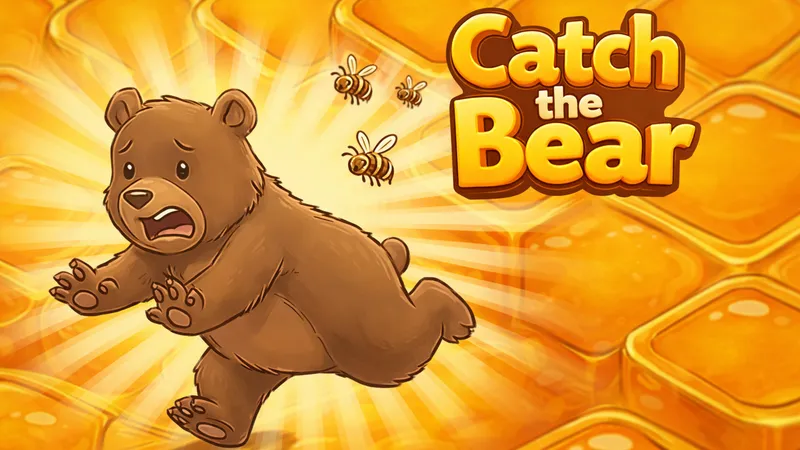 Catch the Bear