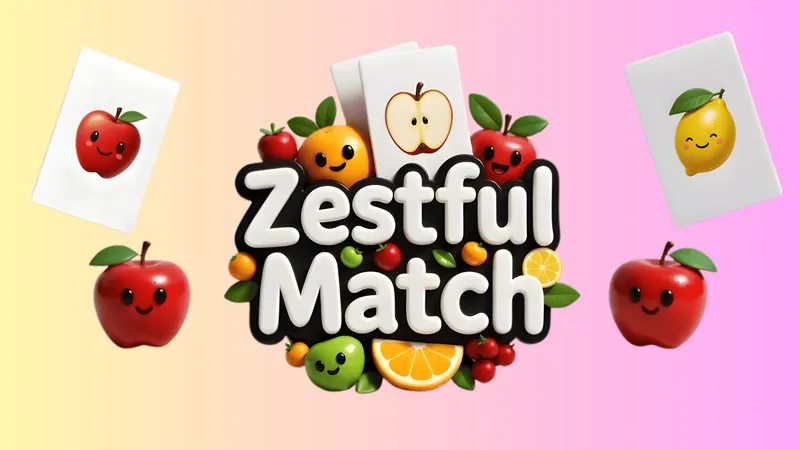 Zestful Match